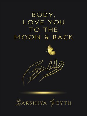 cover image of Body, Love You To the Moon and Back